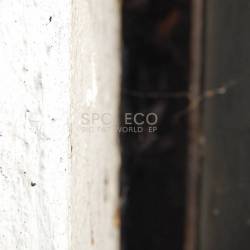 SPC ECO : Big Fat World EP